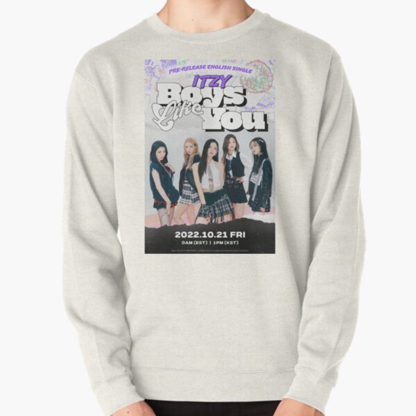 ITZY - Boys Like You Poster (3) Pullover Sweatshirt RB1201 product Offical itzy Merch